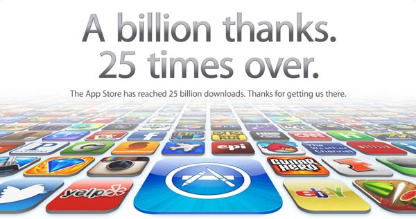 Apple reached 25 billion downloads from its App Store this week. That's three apps for each person on Earth. Apple says they are, "Creating jobs through innovation. Throughout our history, Apple has created entirely new products — and entirely new industries — by focusing on innovation. As a result, we’ve created or supported more than 500,000 jobs for U.S. workers: from the engineer who helped invent the iPad to the delivery person who brings it to your door."